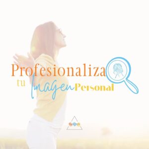 Programa: Profesionalizá tu imagen personal