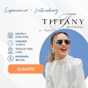 Experiencia + Networking Tiffany